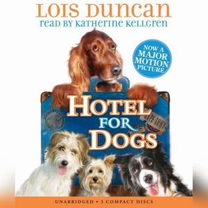 Hotel for Dogs, Lois Duncan