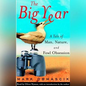 The Big Year, Mark Obmascik