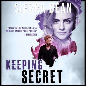 Keeping Secret, Sierra Dean