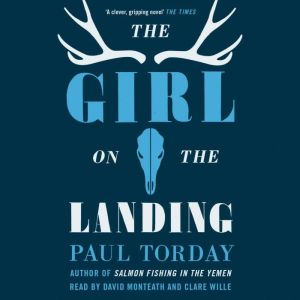 The Girl On The Landing, Paul Torday