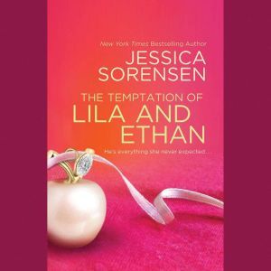 The Temptation of Lila and Ethan, Jessica Sorensen