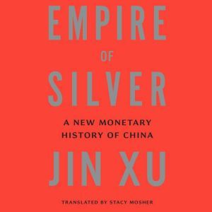 Empire of Silver, Jin Xu