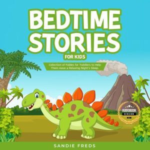 Bedtime Stories for Kids, Sandie Freds