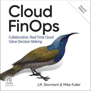 Cloud FinOps, 2nd Edition, Mike Fuller