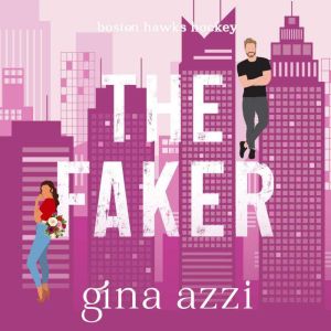 The Faker, Gina Azzi