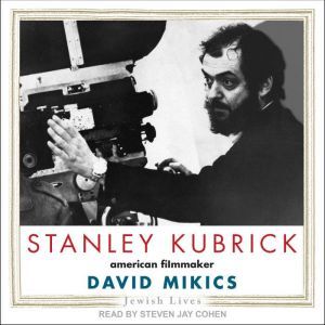 Stanley Kubrick, David Mikics