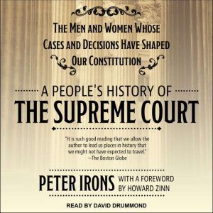 A Peoples History of the Supreme Cou..., Peter Irons