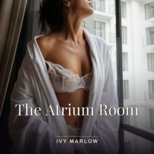The Atrium Room, Ivy Marlow