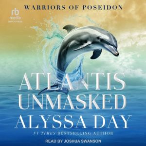 Atlantis Unmasked: Warriors of Poseidon