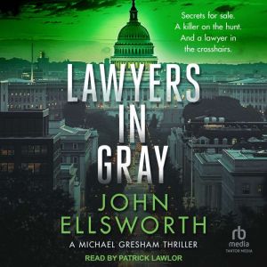 Lawyers In Gray, John Ellsworth