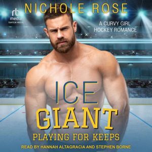 Ice Giant, Nichole Rose