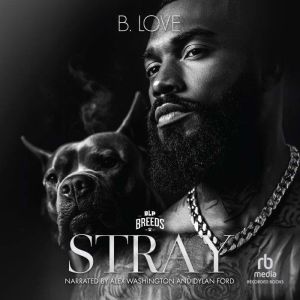 Stray, B. Love
