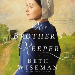 Her Brothers Keeper, Beth Wiseman