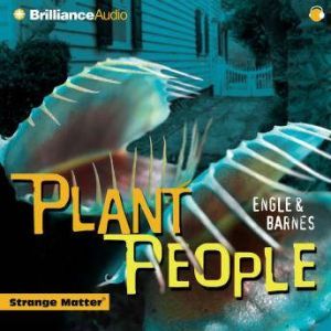 Plant People, Engle