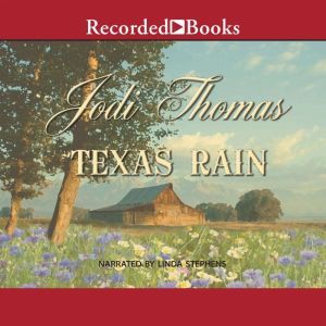 Texas Rain, Jodi Thomas