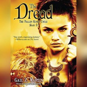 The Dread, Gail Z. Martin