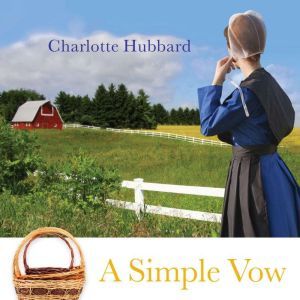 A Simple Vow, Charlotte Hubbard