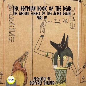 The Egyptian Book Of The Dead  The A..., Geoffrey Giuliano and  The Icon Players