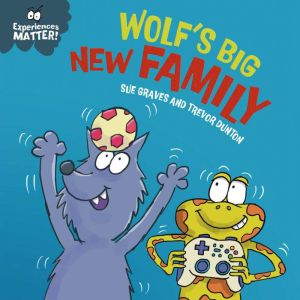 Wolfs Big New Family, Sue Graves