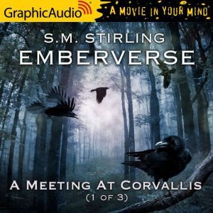A Meeting At Corvallis (1 of 3), S.M. Sterling