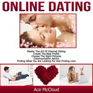 Online Dating Master The Art of Inte..., Ace McCloud