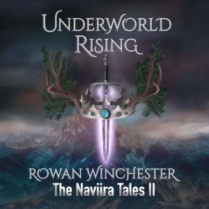 Underworld Rising, Rowan Winchester