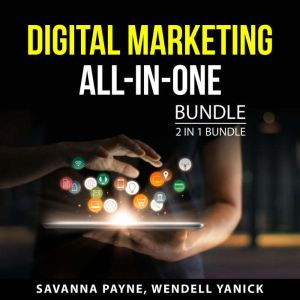Digital Marketing All-In-One Bundle, 2 in 1 Bundle: Digital Marketing Analytics and Being Digital