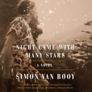 Night Came With Many Stars, Simon Van Booy