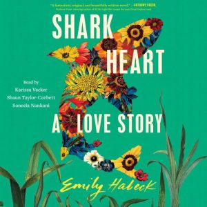 Shark Heart, Emily Habeck