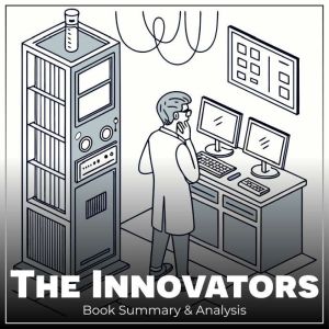 The Innovators Book Summary Analys..., Thomas Reed