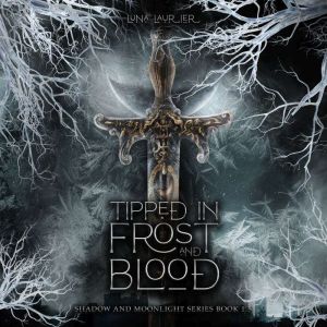 Tipped In Frost And Blood, Luna Laurier