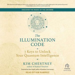 The Illumination Code, Kim Chestney