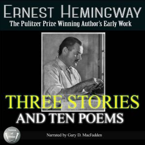 Three Stories and Ten Poems, Ernest Hemingway
