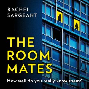 The Roommates, Rachel Sargeant