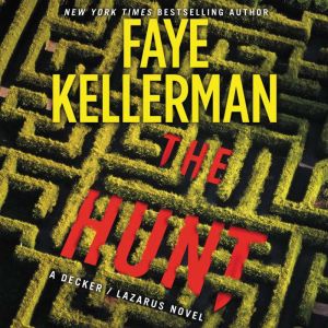 The Hunt, Faye Kellerman