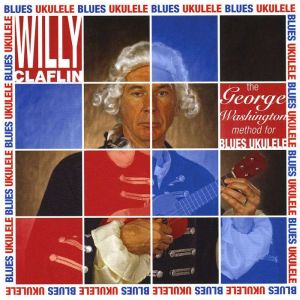 The George Washington Method for Blue..., Willy Claflin