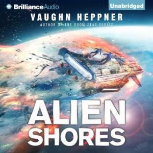 Alien Shores, Vaughn Heppner