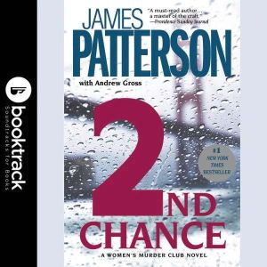 2nd Chance  Booktrack Edition, James Patterson