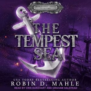 The Tempest Sea, Robin D. Mahle