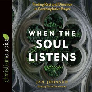 When the Soul Listens, Jan Johnson