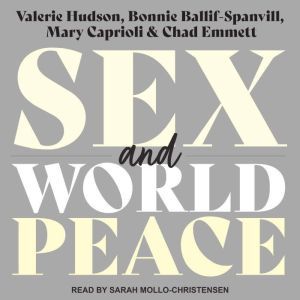 Sex and World Peace, Bonnie BallifSpanvill