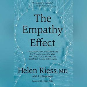 The Empathy Effect, Helen Riess, MD