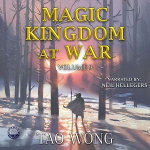 Magic Kingdom at War Volume 9, Tao Wong