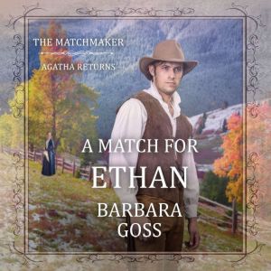 A Match For Ethan, Barbara Goss