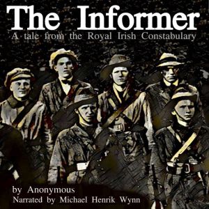 The Informer, a Tale from the Royal I..., Anonymous