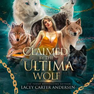 Claimed by the Ultima Wolf