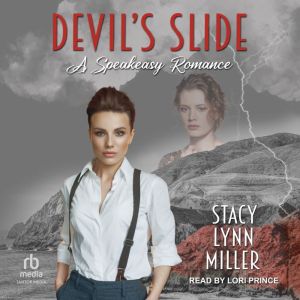 Devils Slide, Stacy Lynn Miller