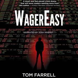 WagerEasy A Sports Betting Mystery T..., Tom Farrell