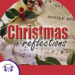 Christmas Reflections, Kim Mitzo Thompson