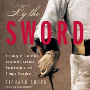 By The Sword, Richard Cohen